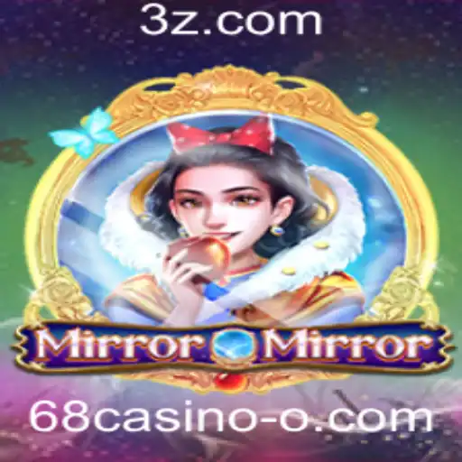 Explorando o Fascínio do Jogo 'MirrorMirror' no 68casino